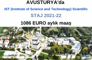 Avusturya – IST (Institute of Science and Technology) Scientific STAJ 2021-22