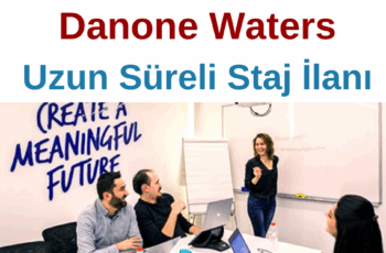 Danone Waters Uzun Süreli Staj İlanı