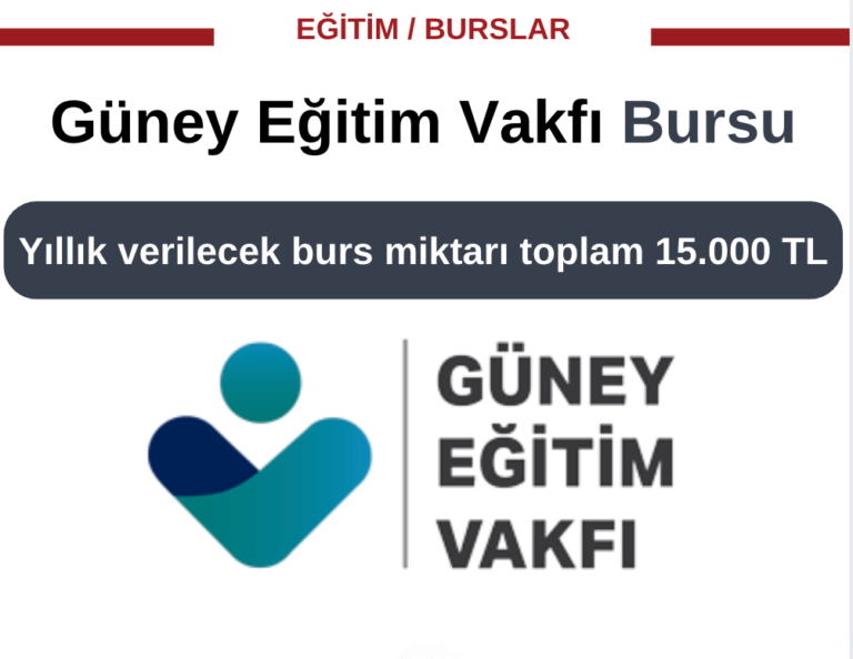 Güney Eğitim Vakfı Burs Başvuru Duyurusu