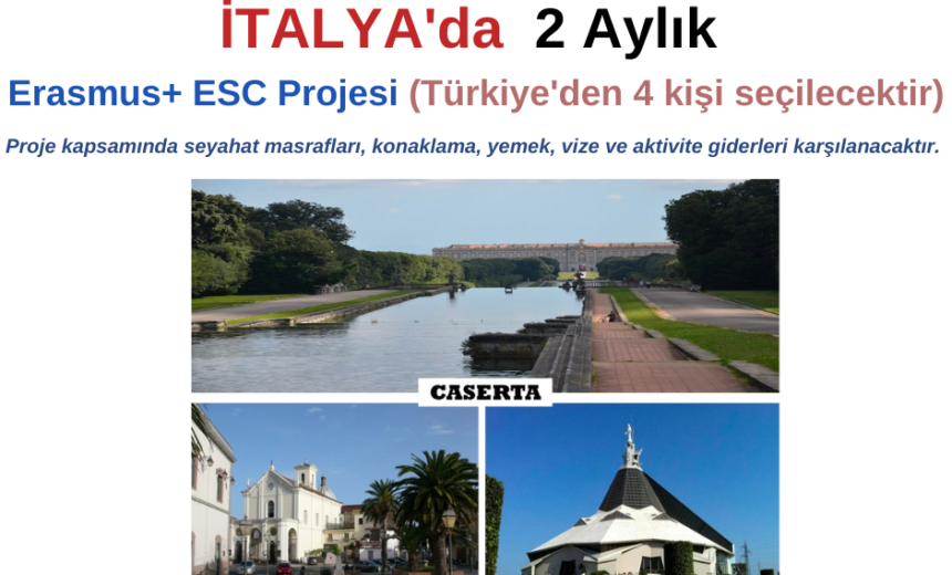 İtalya 2 Aylık ESC Gönüllülük Projesi – Türkiye’den 4 Katılımcı Seçilecektir. img