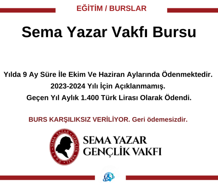 Sema Yazar Vakfı Burs Başvuru Duyurusu