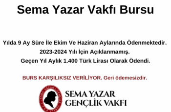 Sema Yazar Vakfı Burs Başvuru Duyurusu