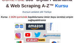 360° Dijital Pazarlama & Web Scraping A-Z Kursu