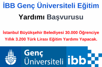 İBB Genç Üniversiteli Eğitim Yardımı Başvuru Duyurusu