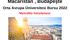 Macaristan , Orta Avrupa Üniversitesi Bursu 2022 – Tüm Masraflar Karşılanıyor