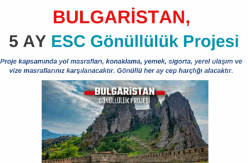 Bulgaristan 5 Aylık ESC Gönüllülük Projesi Bulgaristan 5 Aylık ESC Gönüllülük Projesi
