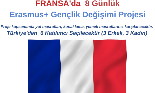 Fransa Erasmus+ Gençlik Değişimi – Türkiye’den 6 Katılımcı Seçilecektir img