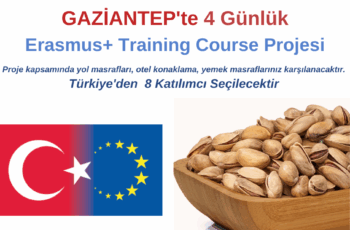 Gaziantep Erasmus+ 4 Günlük Training Course Gaziantep Erasmus+ 4 Günlük Training Course