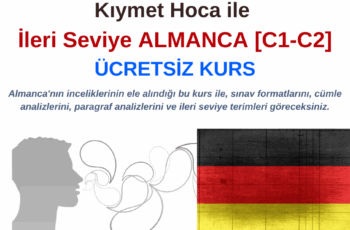Kıymet Hoca ile ileri Seviye Almanca  [C1-C2] – Ücretsiz Kurs