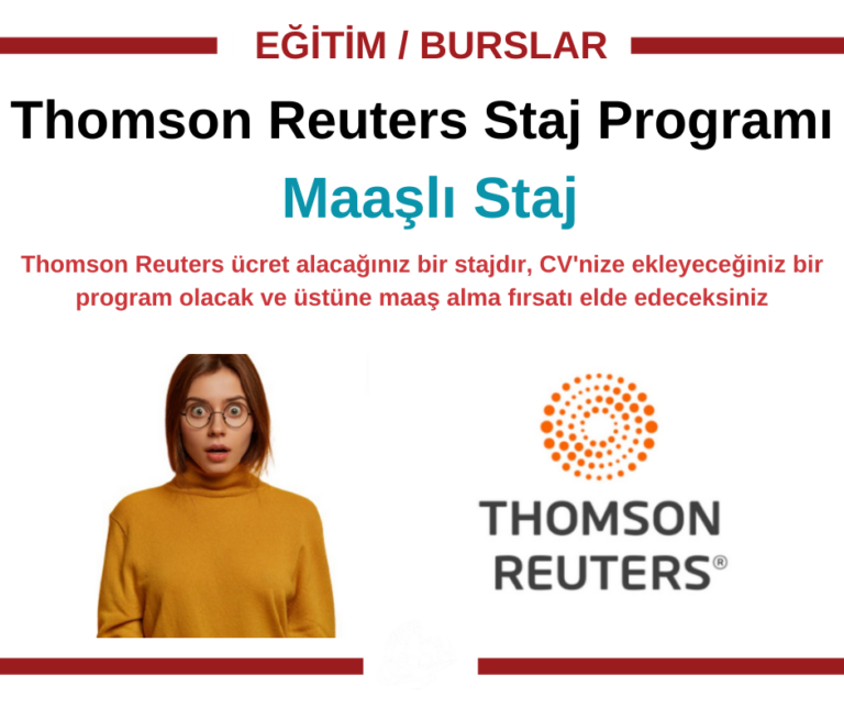 Thomson Reuters Maaşlı Staj Programı