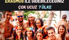 Erasmus ile Gidebileceğiniz Çok Ucuz 7 Ülke
