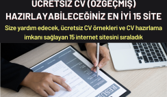 Ücretsiz CV (Özgeçmiş) Hazırlayabileceğiniz En iyi 15 Site