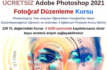 Adobe Photoshop 2021 Fotoğraf Düzenleme Kursu