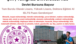 Çin , Tsinghua Üniversitesi CSC Bursu – Lisans, Yüksek Lisans, Doktora Bursu