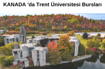 Kanada , Trent Üniversitesi Bursları 2022