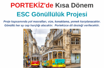 Portekiz Kısa Dönem ESC Gönüllülük Projesi Portekiz Kısa Dönem ESC Gönüllülük Projesi