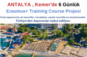 Antalya – Kemer’de Erasmus+ Training Course Fırsatı Antalya – Kemer’de Erasmus+ Training Course Fırsatı