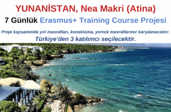 Yunanistan 7 Günlük Erasmus+ Eğitim Kursu Projesi
