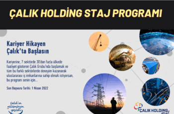 Çalık Holding Staj Programına Başvurun
