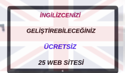 İngilizce Geliştirebileceğiniz Ücretsiz 25 Web Sitesi