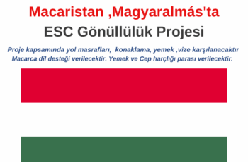 Macaristan , Magyaralmás ESC Gönüllülük Projesi Macaristan , Magyaralmás ESC Gönüllülük Projesi