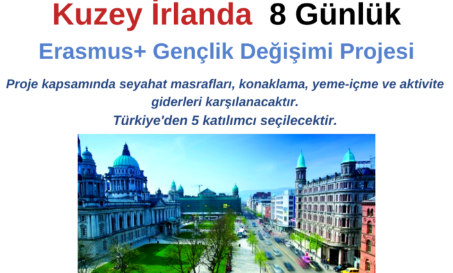 Kuzey Irlanda 8 Günlük Erasmus+ Gençlik Değişimi Projesi img