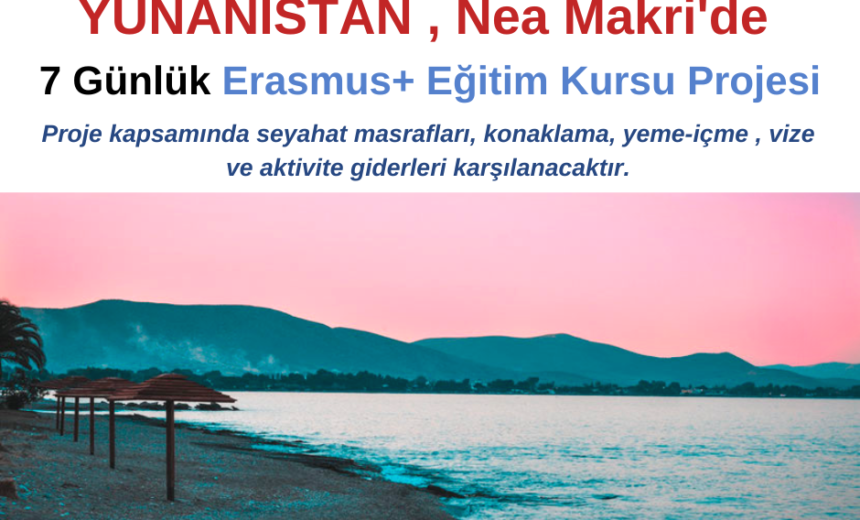 Yunanistan , Nea Makri’de Erasmus+ Eğitim Kursu Projesi img