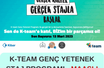 K-team Genç Yetenek Staj Programı – Maaşlı