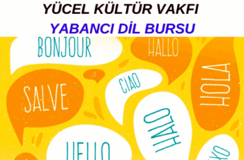 Yücel Kültür Vakfı Yabancı Dil Bursu Başvurusu