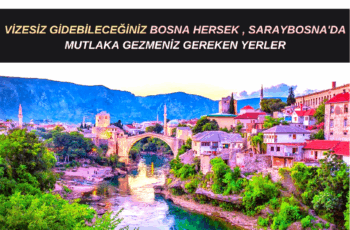 Bosna Hersek , Saraybosna : Mutlaka Gezmeniz Gereken Yerler