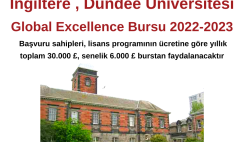 İngiltere , Dundee Üniversitesi Global Excellence Bursu 2022-2023