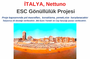 Italya , Nettuno – ESC Gönüllülük Projesi Italya , Nettuno – ESC Gönüllülük Projesi