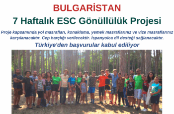 Bulgaristan 7 Haftalık ESC Gönüllülük Projesi Bulgaristan 7 Haftalık ESC Gönüllülük Projesi