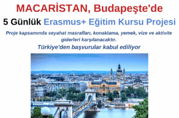 Macaristan , Budapeşte 5 Günlük Erasmus+ Eğitim Kursu