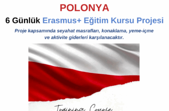 Polonya 6 Günlük Erasmus+ Training Course Polonya 6 Günlük Erasmus+ Training Course