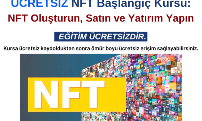 NFT Başlangıç Kursu: NFT Oluşturun, Satın ve Yatırım Yapın – Ücretsiz Kurs img