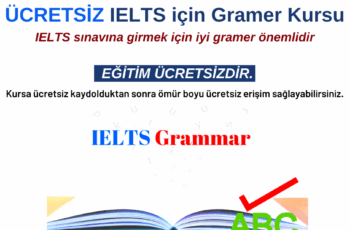 IELTS için Gramer – Ücretsiz Kurs IELTS için Gramer – Ücretsiz Kurs