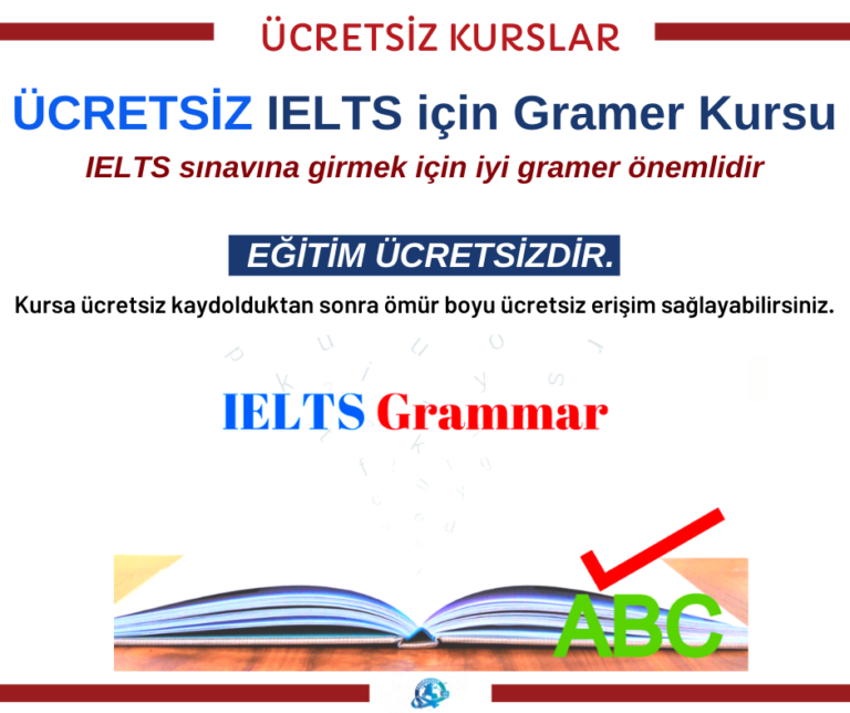 IELTS için Gramer – Ücretsiz Kurs