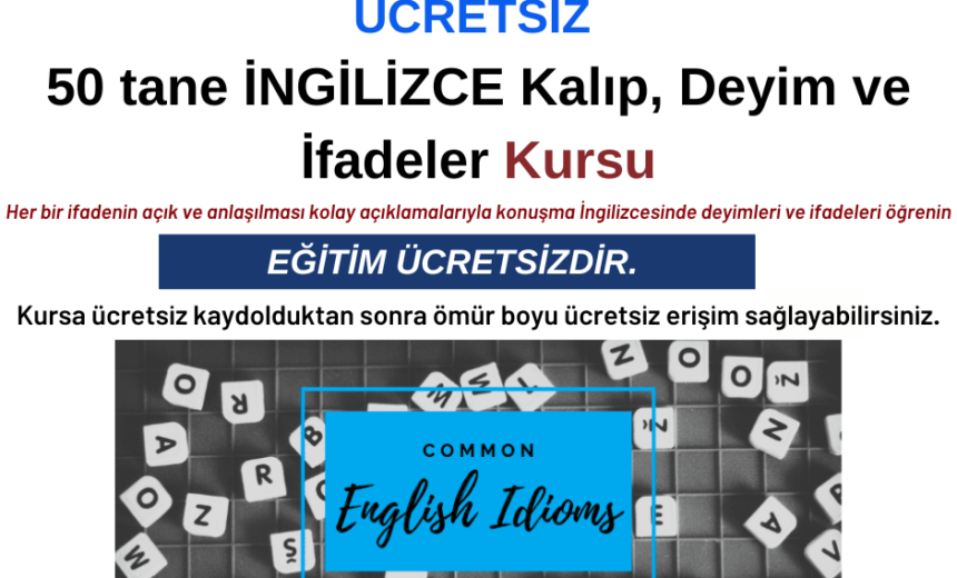 50 tane ingilizce kalıp, deyim ve ifadeler – ücretsiz img