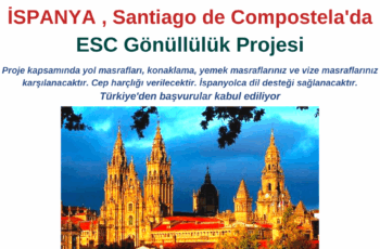 İspanya , Santiago de Compostela’da ESC Gönüllülük Projesi İspanya , Santiago de Compostela’da ESC Gönüllülük Projesi
