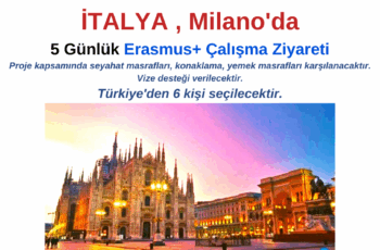 İtalya, Milano’da 5 Günlük Erasmus+ Çalışma Ziyareti İtalya, Milano’da 5 Günlük Erasmus+ Çalışma Ziyareti