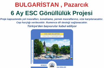 Bulgaristan , Pazarcık 6 Ay Gönüllülük Projesi Bulgaristan , Pazarcık 6 Ay Gönüllülük Projesi