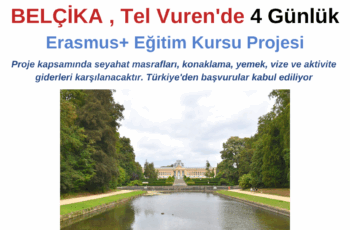 Belçika , Tervuren 4 Günlük Erasmus+ Eğitim Kursu