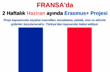 Fransa 2 Haftalık Haziran ayında Gönüllülük Projesi Fransa 2 Haftalık Haziran ayında Gönüllülük Projesi