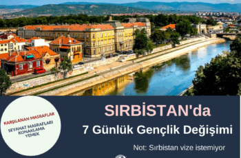 Sırbistan 7 Günlük Erasmus+ Gençlik Değişimi
