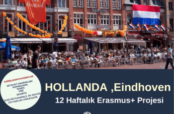 Hollanda , Eindhoven 12 Haftalık Erasmus+ Projesi