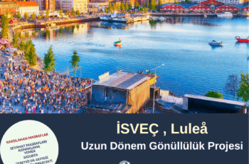 İsveç , Luleå Uzun Dönem Gönüllülük Projesi