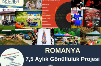 Romanya 7,5 Aylık ESC Gönüllülük Projesi