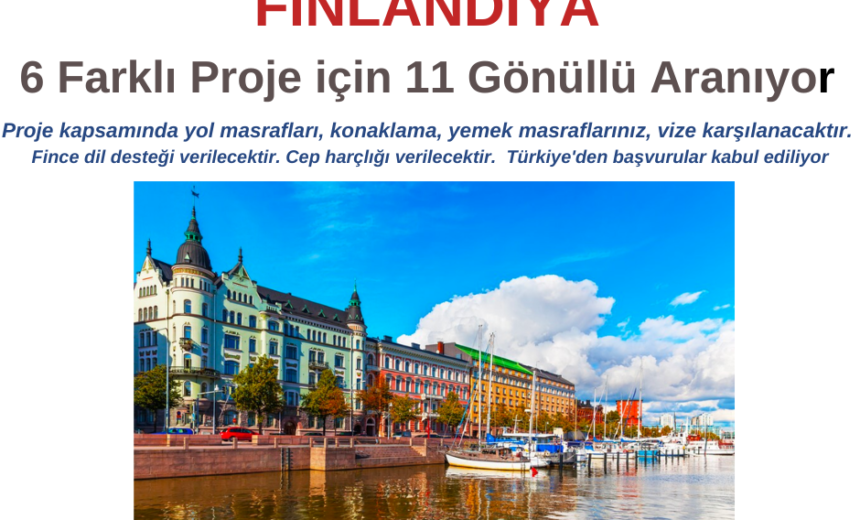 Finlandiya 6 Farklı Proje için 11 Gönüllü Aranıyor img