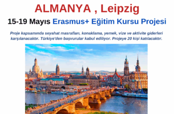 Almanya , Leipzig (15-19 Mayıs) Erasmus+ Eğitim Kursu Almanya , Leipzig (15-19 Mayıs) Erasmus+ Eğitim Kursu